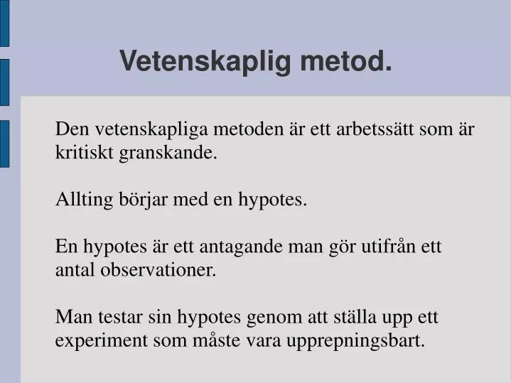 vetenskaplig metod