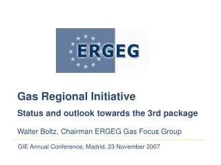 GIE Annual Conference, Madrid, 23 November 2007