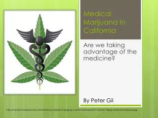 Medical Marijuana In California