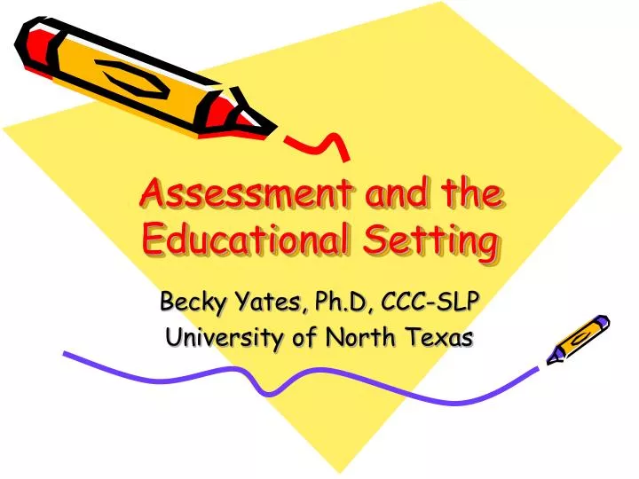assessment and the educational setting