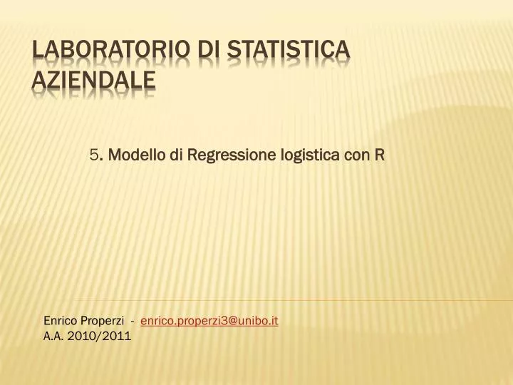 5 modello di regressione logistica con r
