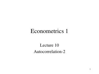 Econometrics 1