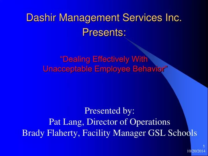dashir management services inc presents dealing effectively with unacceptable employee behavior