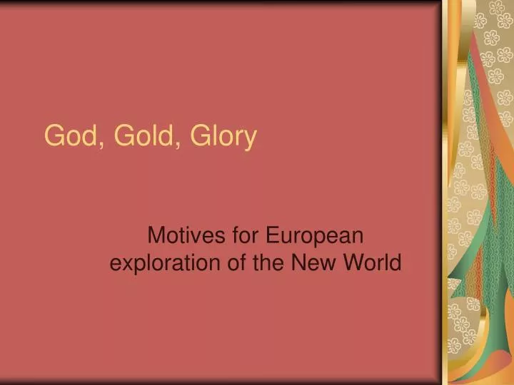 god gold glory
