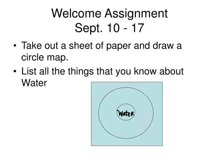 welcome assignment sept 10 17