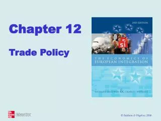 Chapter 12 Trade Policy