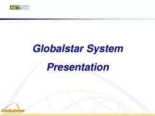 Globalstar System Presentation