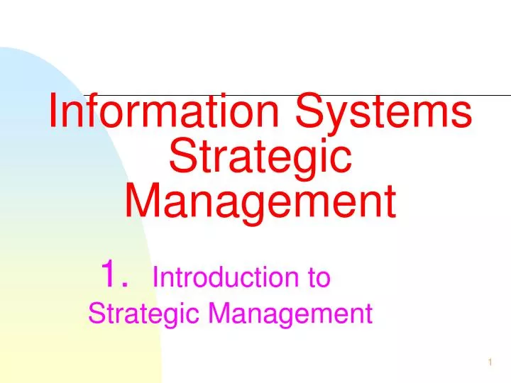 information systems strategic management