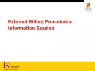 External Billing Procedures: Information Session