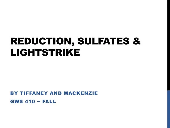 reduction sulfates lightstrike