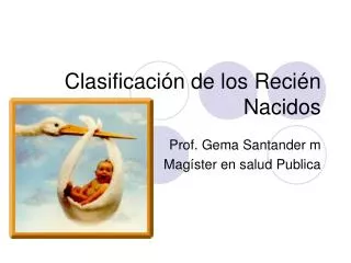 clasificaci n de los reci n nacidos