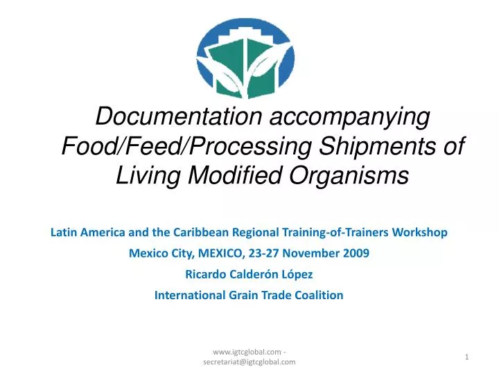 documentation accompanying food feed processing shipments of living modified organisms
