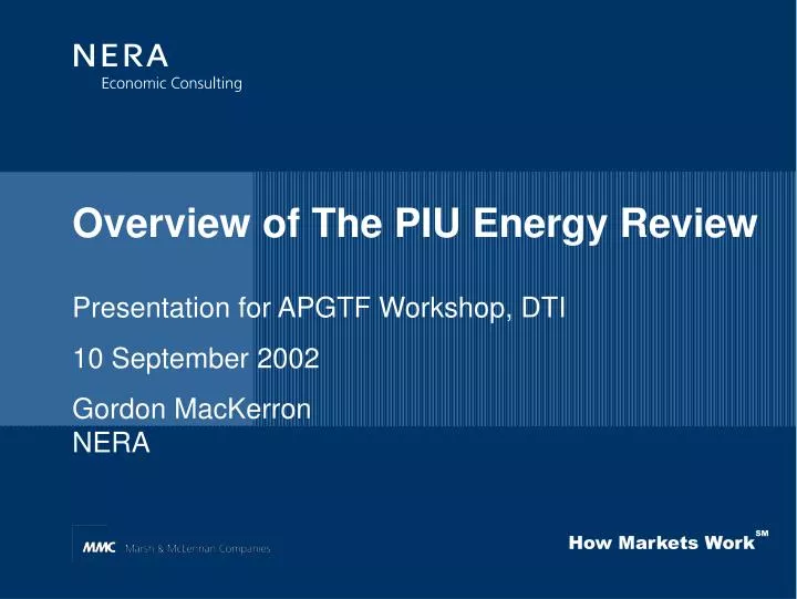 presentation for apgtf workshop dti 10 september 2002 gordon mackerron nera