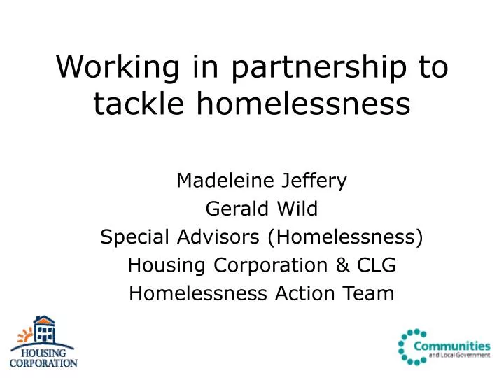 working in partnership to tackle homelessness