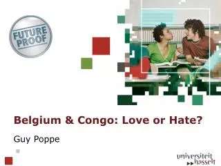 Belgium &amp; Congo: Love or Hate ?
