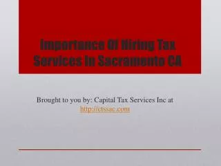 Importance Of Hiring Tax Services In Sacramento CA