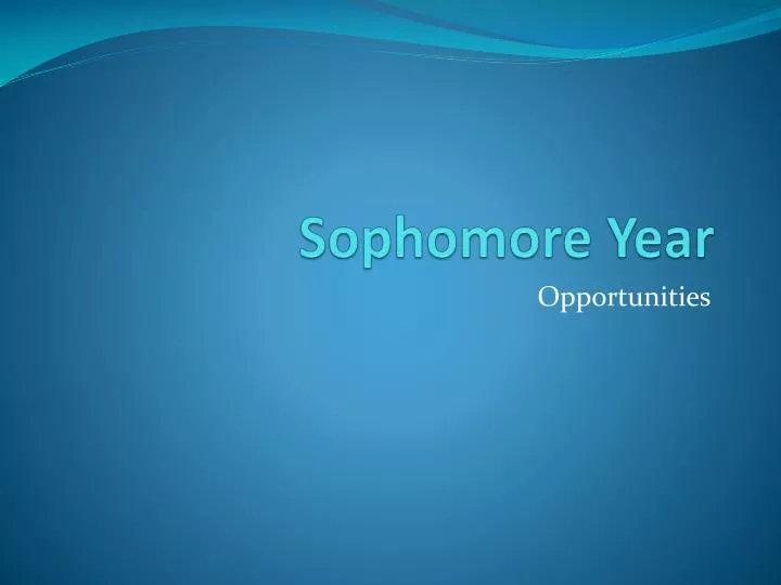 sophomore year