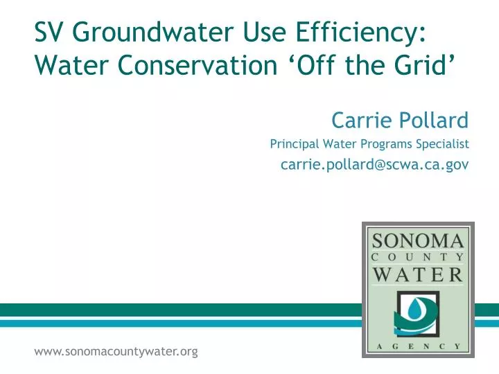 sv groundwater use efficiency water conservation off the grid