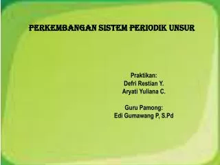 perkembangan sistem periodik unsur
