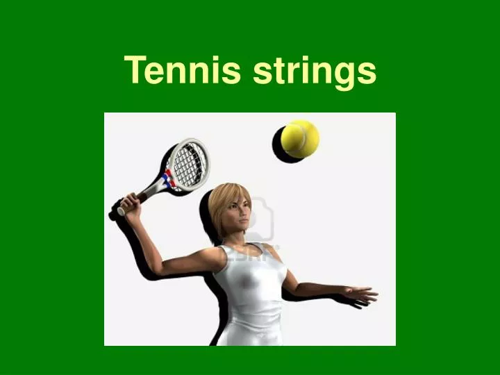 tennis strings