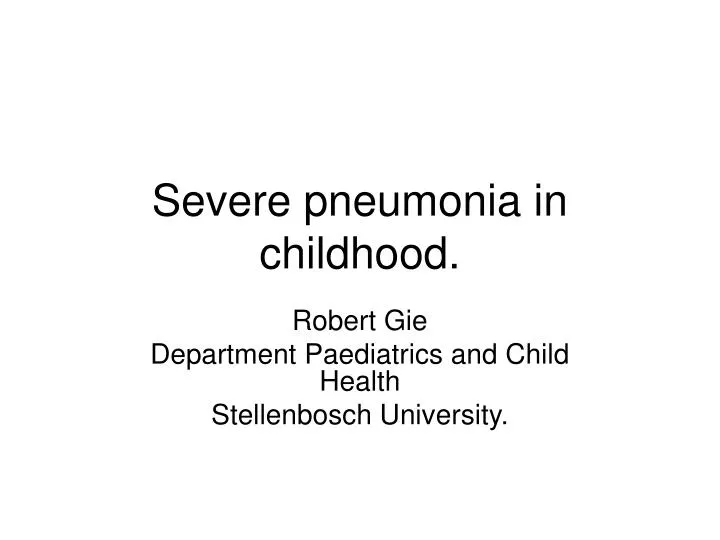 severe pneumonia in childhood