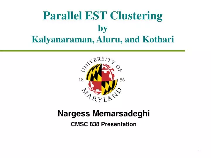 parallel est clustering by kalyanaraman aluru and kothari