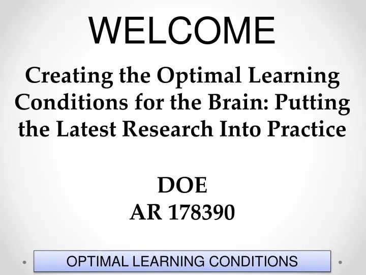 optimal learning conditions