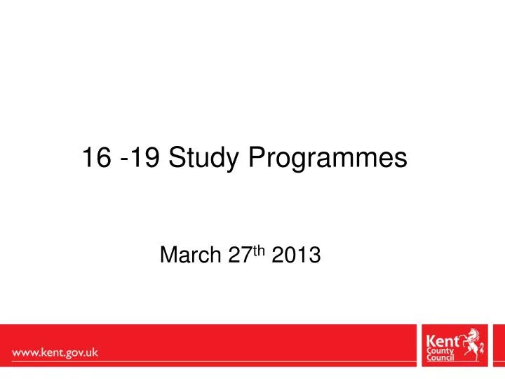 16 19 study programmes march 27 th 2013