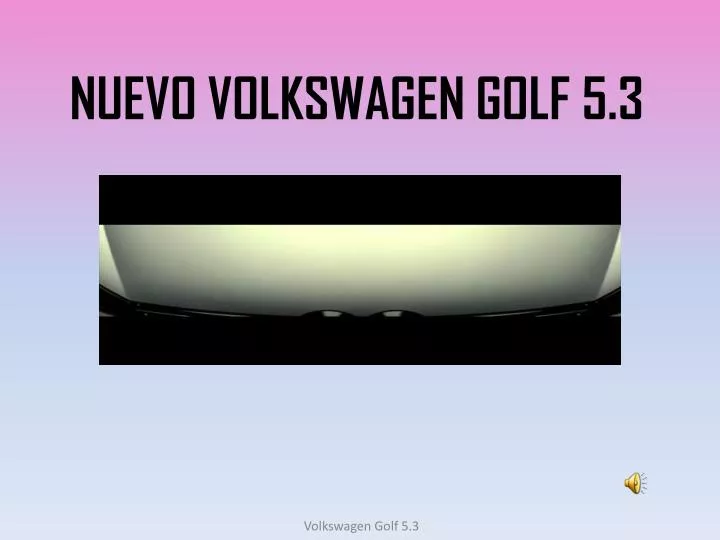 nuevo volkswagen golf 5 3