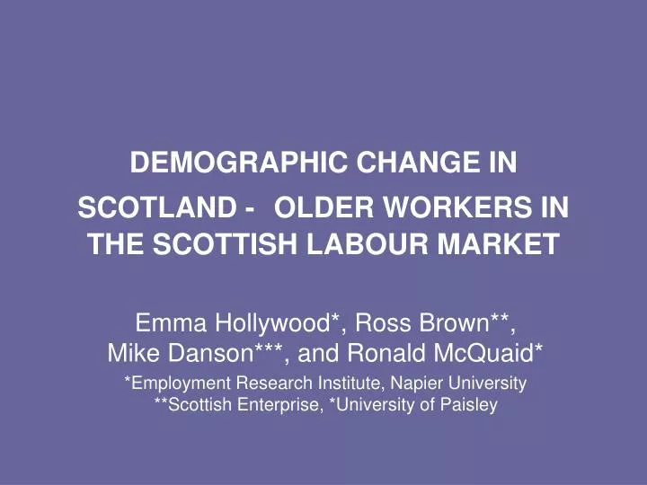 demographic change in scotland older workers in the scottish labour market