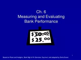Ch. 6 Measuring and Evaluating Bank Performance