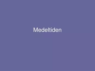 PPT - Medeltiden PowerPoint Presentation, Free Download - ID:4782334