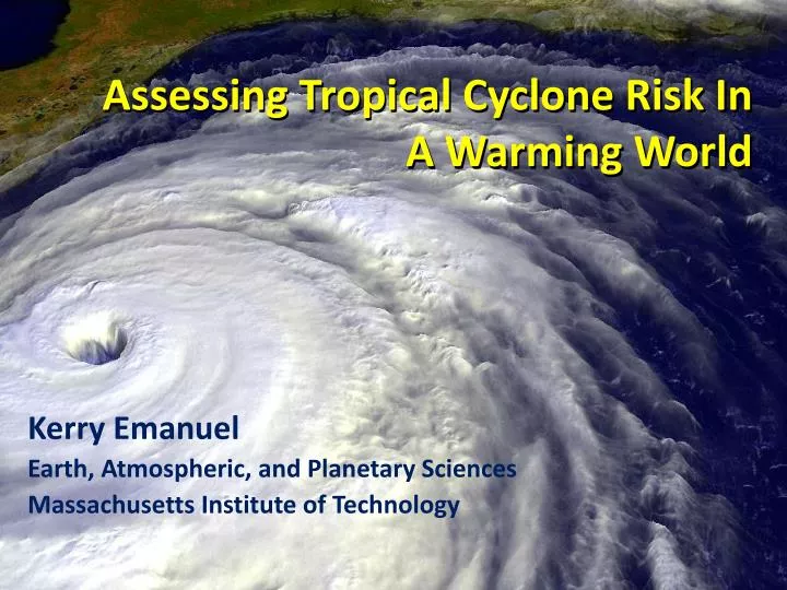 assessing tropical cyclone risk in a warming world