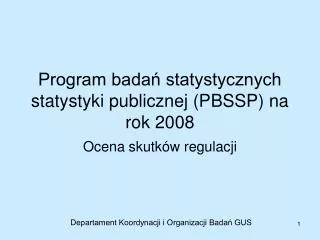 program bada statystycznych statystyki publicznej pbssp na rok 2008