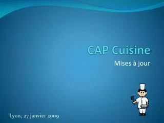cap cuisine