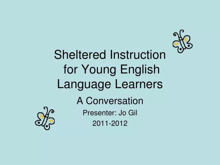 sheltered instruction for young english language learners