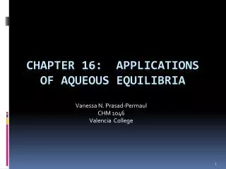 Chapter 16: Applications of Aqueous Equilibria