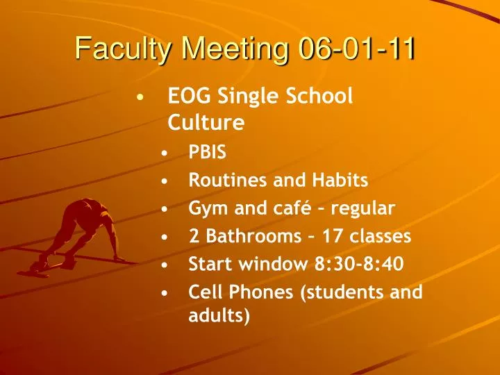 faculty meeting 06 01 11