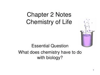 Chapter 2 Notes Chemistry of Life