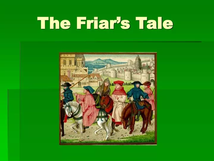 the friar s tale