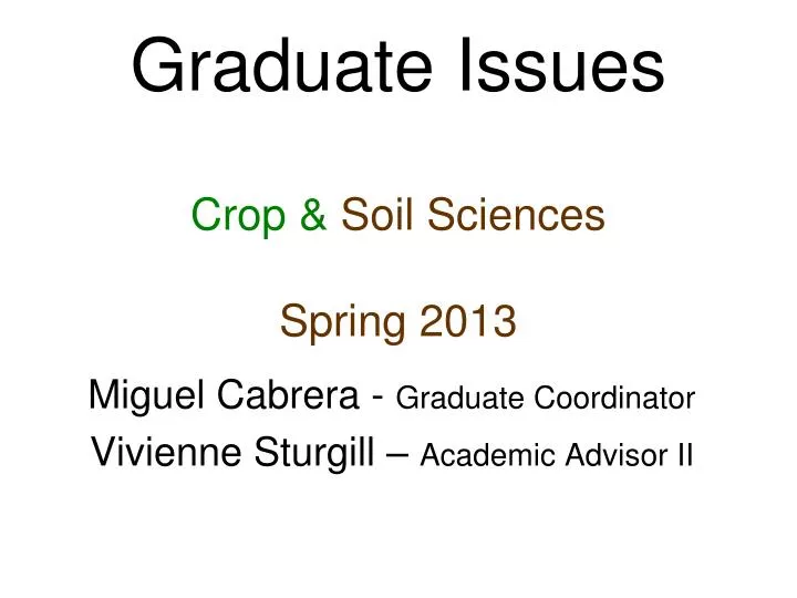 graduate issues crop soil sciences spring 2013