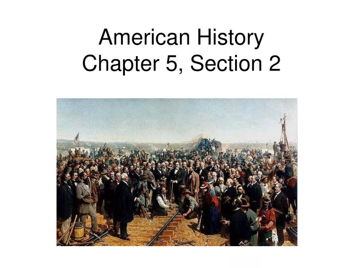american history chapter 5 section 2
