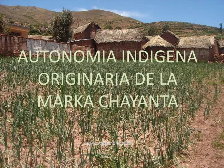 autonomia indigena originaria de la marka chayanta la paz diciembre 2009