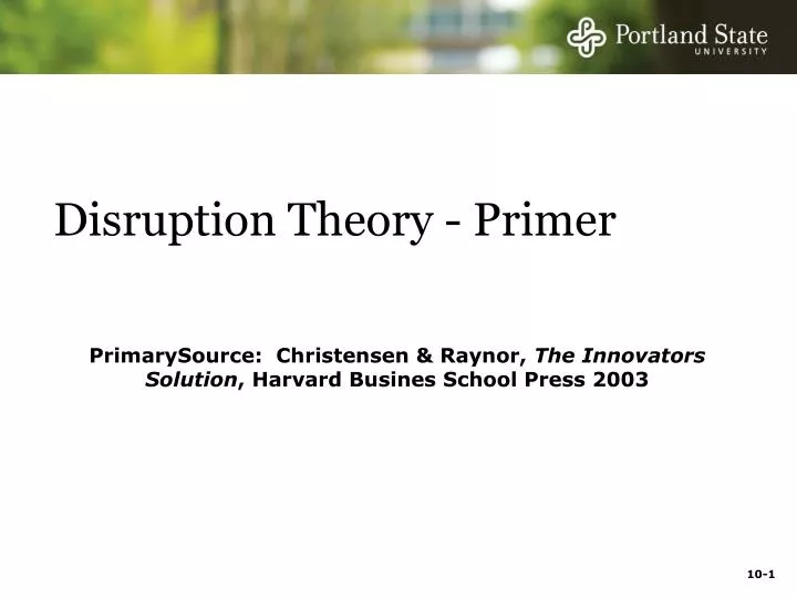 disruption theory primer
