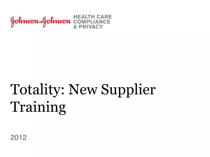 totality new supplier training