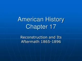 American History Chapter 17