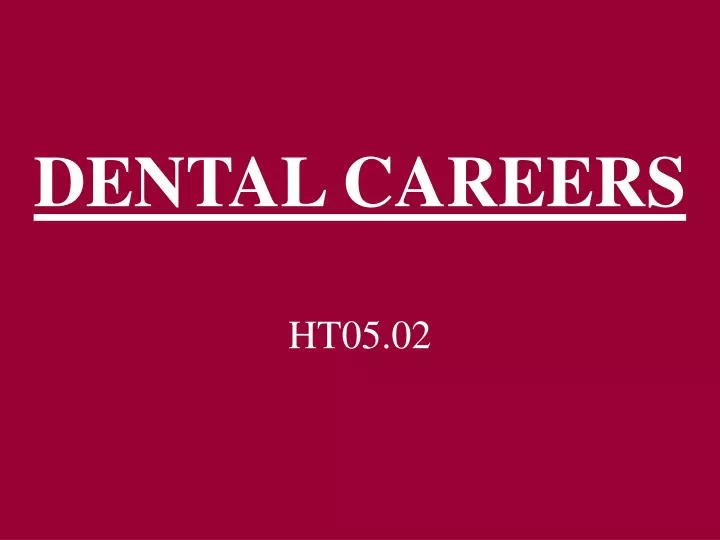 dental careers