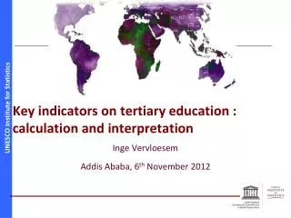 Key indicators on tertiary education : calculation and interpretation