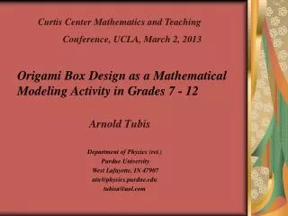 Origami Box Design as a Mathematical Modeling Activity in Grades 7 - 12