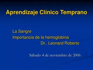 aprendizaje cl nico temprano